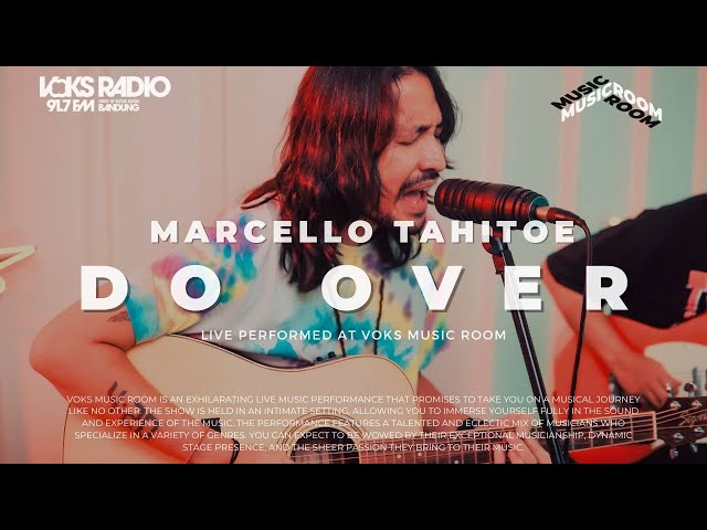 Marcello Tahitoe - Do Over | Live at Voks Music Room class=