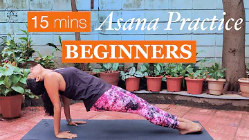 Yoga Asana Practice for Beginners | 15 Minute Workout | Yogalates with Rashmi