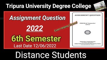 Assignment 2022 / 6th semester Distance Students Assignment 2022