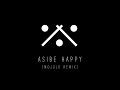 Kabza De Small & DJ Maphorisa - Asibe Happy (Mojulo Remix)