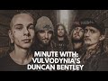 Minute With Vulvodynia's Duncan Bentley (South African Band of the Month: March 2019)