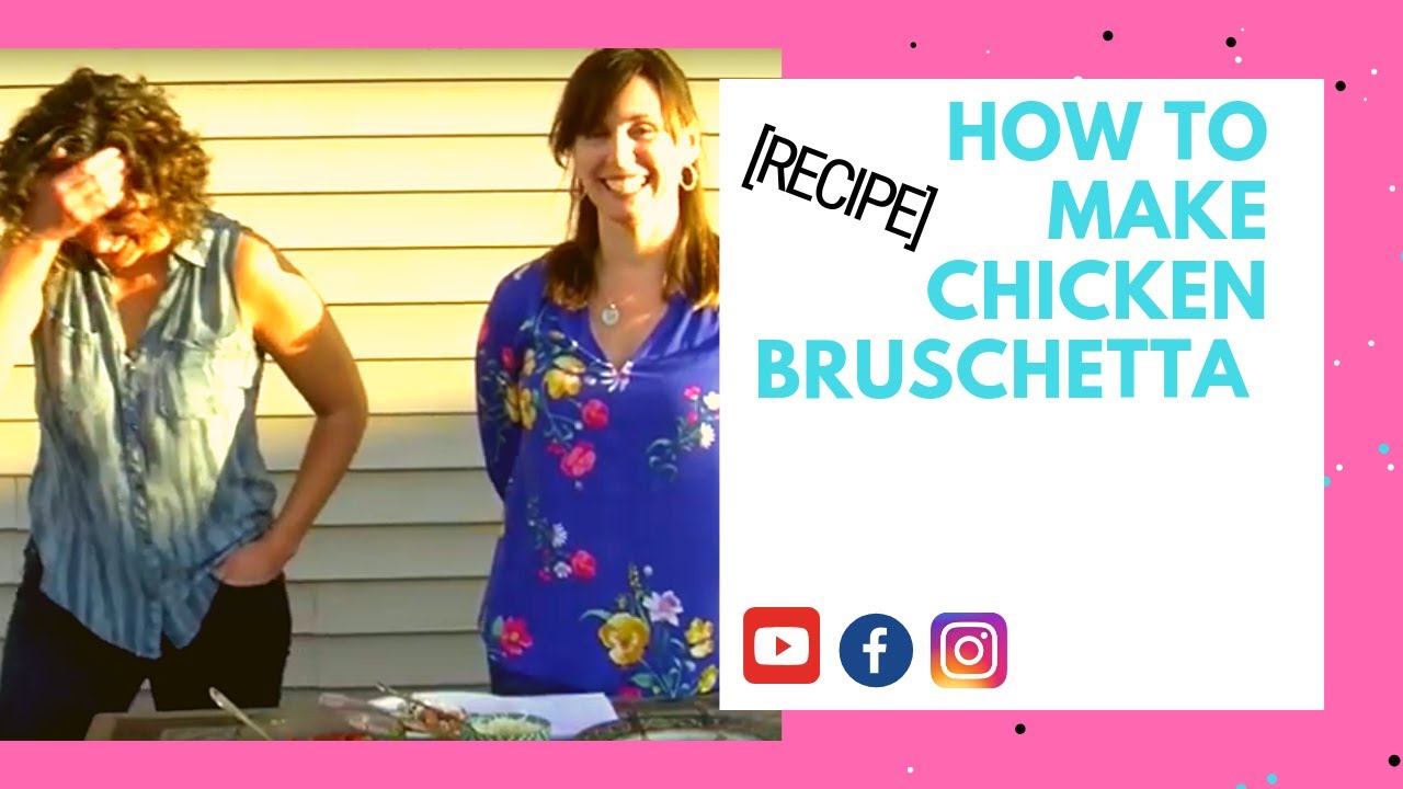 How to make Chicken Bruschetta [Chicken Bruschetta Recipe] - YouTube