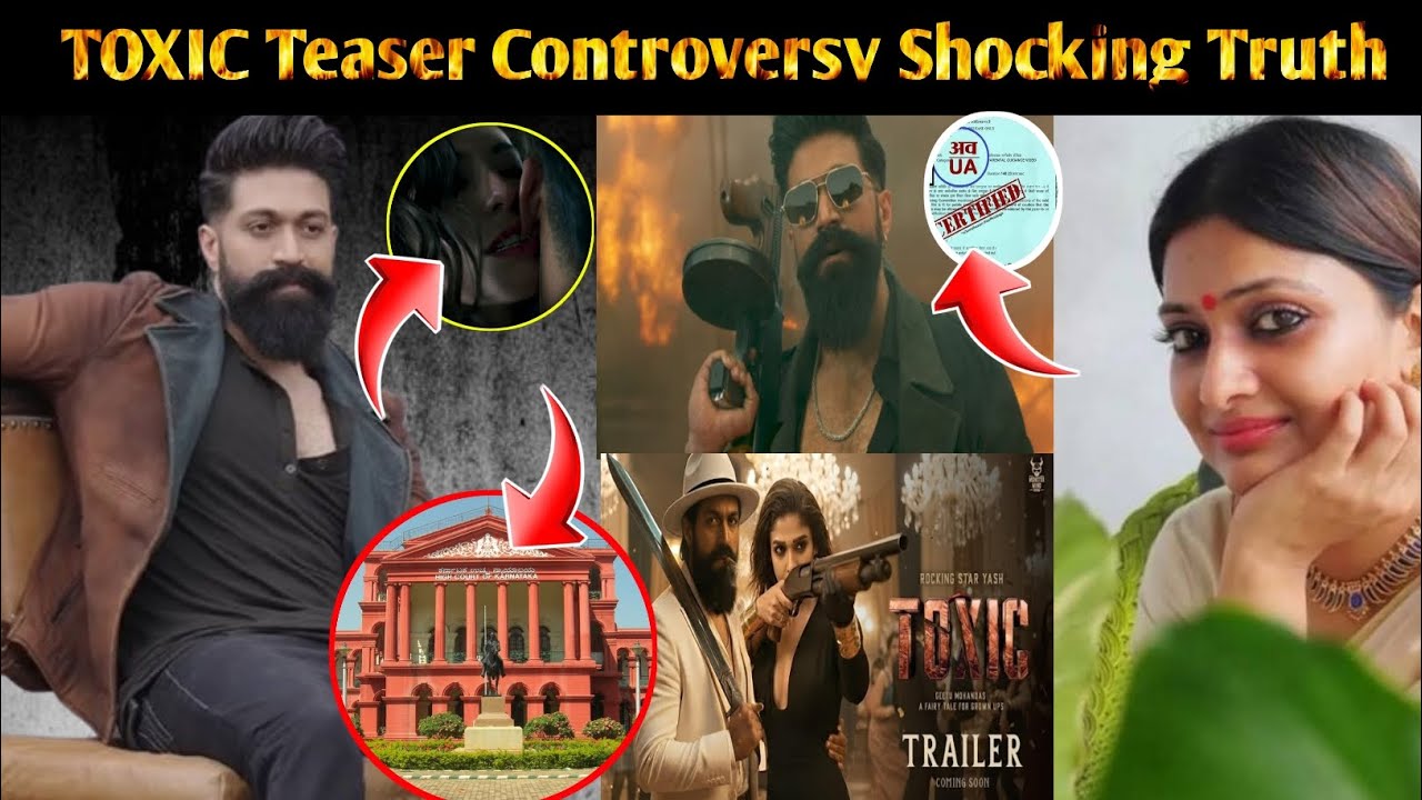 Toxic Teaser Controversy | Yash Intimate Scene Sparks Outrage | Women Commission | CBFC Big Reveal