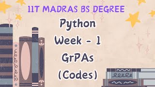 Week 1 All Python GrPA Assignment IIT MADRAS BS DEGREE