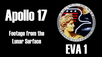 Apollo 17: Full Footage from the Lunar Surface - EVA 1