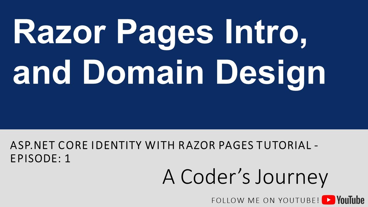 ASP.NET Core Identity with Razor Pages #1 - Razor Pages Intro, and ...