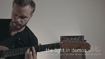 The Tallest Man on Earth: "Bird Flew By" (Nick Drake) | Ep. 5 of The Light in Demos