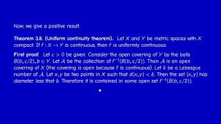 M2201 - Metric Topology - Section 3.4 - Compactness and uniform continuity
