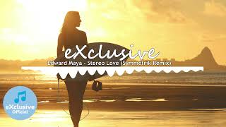 Edward Maya - Stereo Love (Symmetrik Remix) Resimi