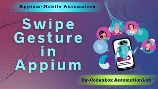 Appium Tutorial 15: How to handle swipe event in Appium | Swipe gesture in mobile automation