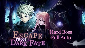 Escape from a Dark Fate - Hard Boss Full Auto - The Alchemist Code
