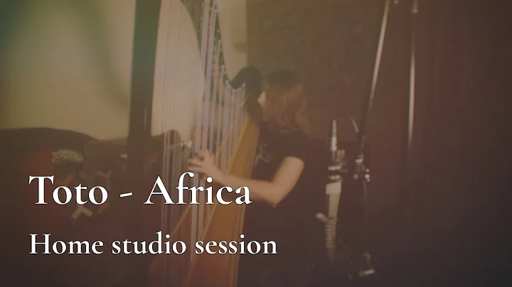 Toto - Africa  //  Amy Turk, Harp [Home Studio Ses...