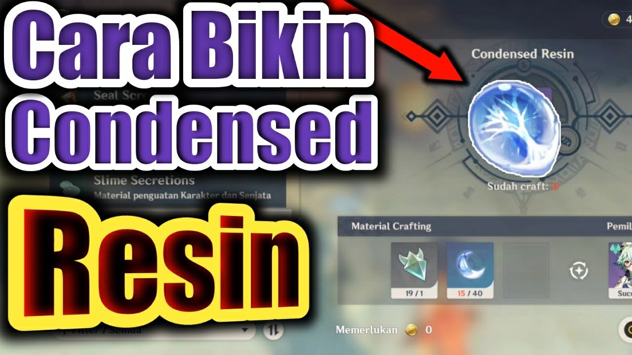 Cara Membuat Condensed Resin Genshin Impact Youtube Cara Membuat Condensed Resin Genshin Impact Youtube