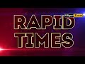 Rapid Times - A Glance At Today's Highlights - Hindi (05.06.2026)