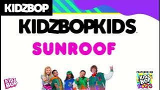 KIDZ BOP Kids- Sunroof (Pseudo Video) [KIDZ BOP 2023]