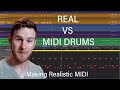 REAL DRUMS VS MIDI DRUMS! Making MIDI DRUMS Sound REALISTIC!