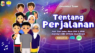 ANKERTA, AR28, NVH~07 - Tentang Perjalanan (Lagu dari animasi Journey's End)