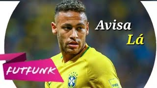 Neymar Jr⚫Avisa Lá (MC Menor MR)