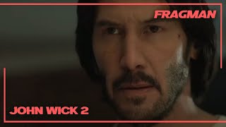 John Wick 2 (2017) Türkçe Altyazılı 2. Fragman -10 Şubat'ta Sinemalarda! Resimi