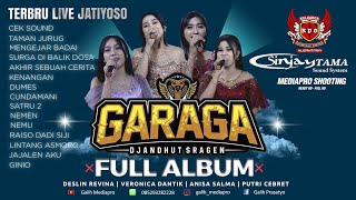 FULL ALBUM TERBARU -  GARAGA DJANDHUT SRAGEN - SINJAYTAMA AUDIO - MEDIAPRO SHOOTING