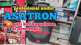 SPEAKER BLUETOOTH ASATRON MATI KETIKA VOLUME KENCANG #tutorial 