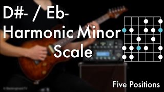 D#- / Eb Harmonic Minor Scale - Five Positions