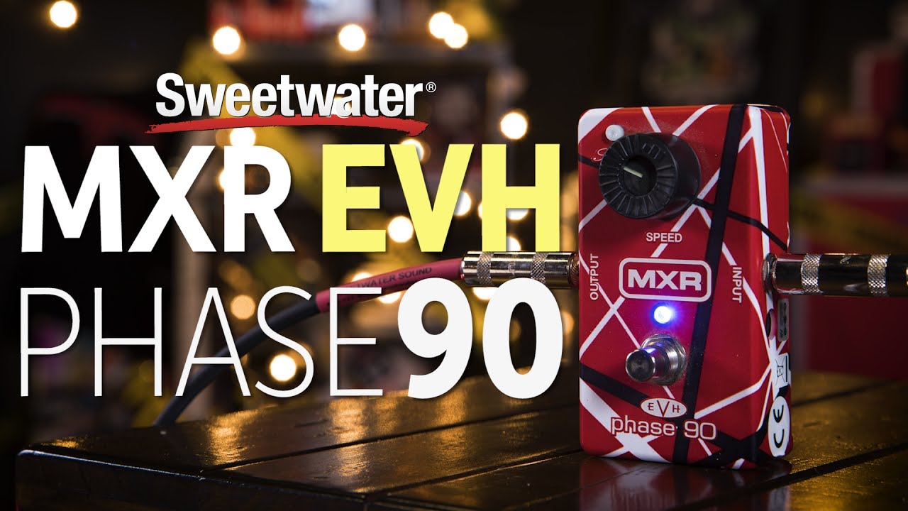 MXR EVH Phase 90 Pedal Review