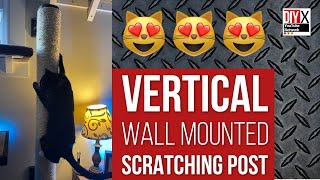 Wall Mounted Vertical Cat Climbing/Scratching Post #DIY | #CATS by DIY Xplorer 1,562 views 6 months ago 13 minutes, 38 seconds