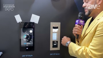 Commercial Integrator Expo 2023: Axis Communications Introduces 2N IP Verso with Full HD Camera