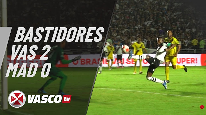 BASTIDORES | VASCO 2 X 0 MADUREIRA | VASCOTV
