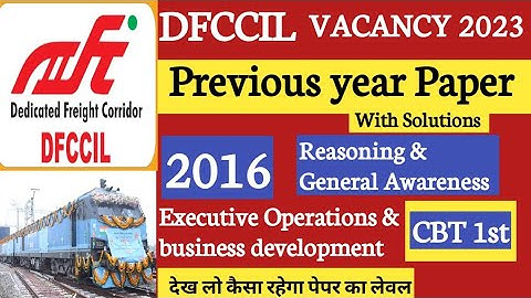 dfccil previous year paper 2016 || cbt1 reasoning and general awareness #dfccil