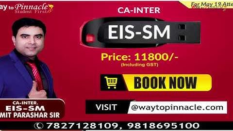 CA Inter. EIS-SM Important Announcement May 19 Attempt