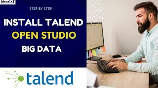 How to install talend in Windows 10 | Talend Open studio |  talend tutorial for beginners talend etl