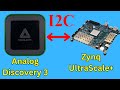 I2C tutorial on Zynq+: data exchange and debugging with Analog Discovery 3