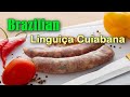 Celebrate Sausage S01E26 - Brazilian Linguiça cuiabana