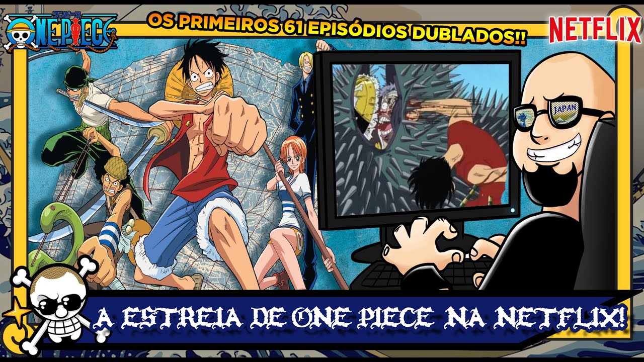 TÁ TUDO PRONTO! QUANDO LANÇA NOVOS EPISÓDIOS DE ONE PIECE DUBLADO NA NETFLIX?  E MARINEFORD VEM AÍ!? 