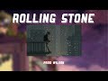 Wilkan  rolling stone