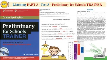 Preliminary for Schools TRAINER Listening Part 3 Test 3 (Transcript + Key)