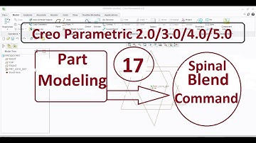Creo tutorial for -17.Spinal Bend in Creo 2.0/5.0 Part Modeling in hindi/english