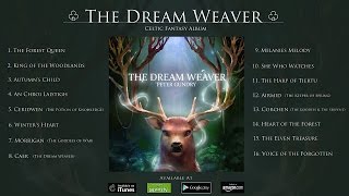 Celtic Music - The Dream Weaver | ALBUM OUT NOW
