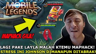 USE LAYLA TO MEET JOHNSON MAPHACK! STRESS ME OUT! SLAUGHTER!