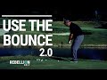 Introducing Use the Bounce 2.0