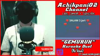 karaoke Gemuruh ||Awie ft Amy Search (duet)