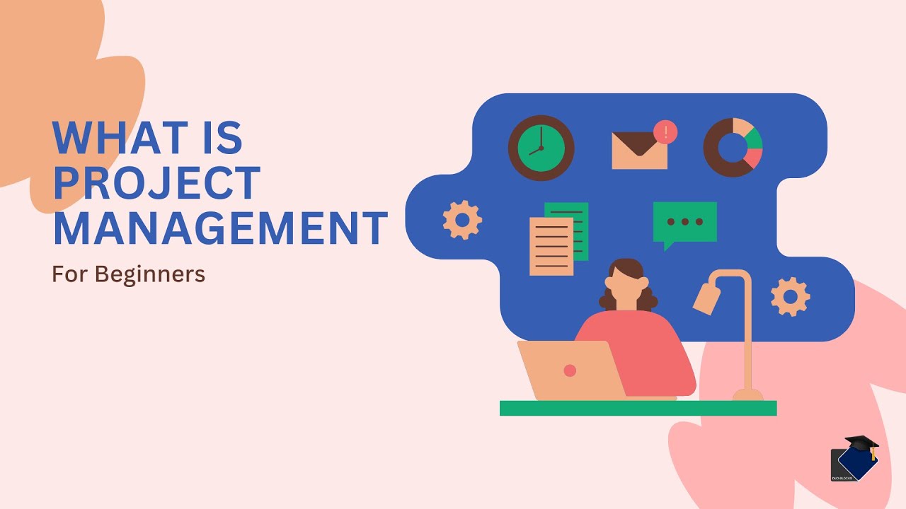 Project Management Explained: Foundations, Methods & Tools for ...