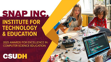 SNAP Inc. - 2025 Awards for Excellence in Computer Science Education