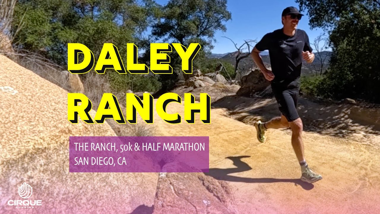 Daley Ranch | The Ranch 50k & Half Marathon - YouTube