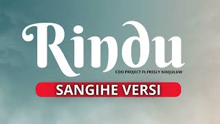 RINDU - COO Project Ft. Fresly Nikijuluw||COVER AI BAHASA SANGIHE BY STEIN SAMURINE