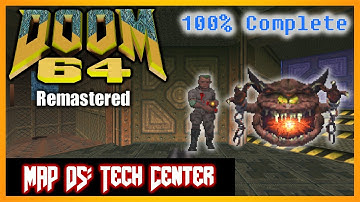 Doom 64 (PC) [4K] | 100% Complete | MAP 05 Tech Center