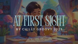 At First Sight by Chilly Groovy