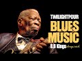 👑 B.B. King’s Music Inspired Blues Reborn🎸BEST Emotional Guitar for Whiskey Evenings [TWILIGHTPOUR]